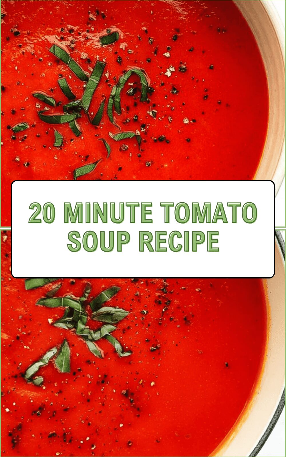 20 Minute Tomato Soup Recipe