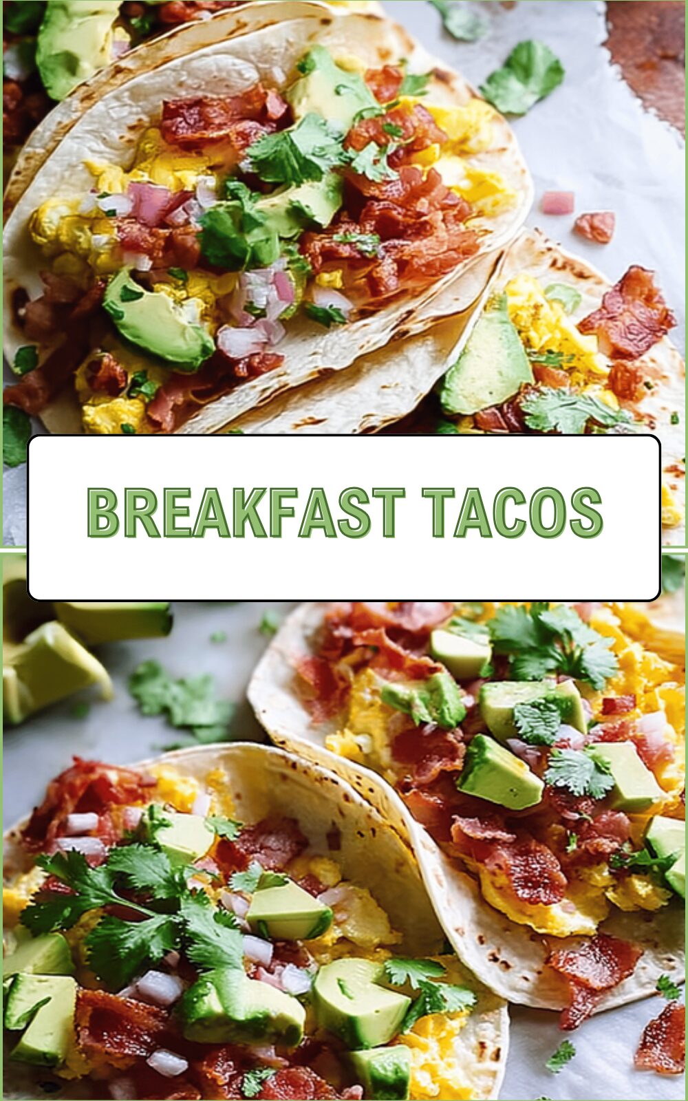 Breakfast Tacos
