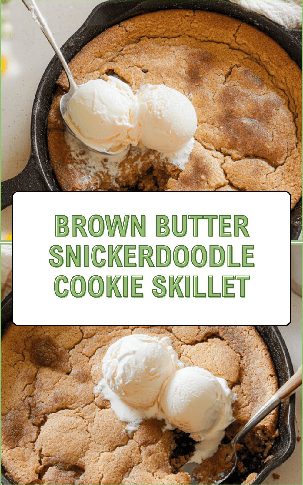 Brown Butter Snickerdoodle Skillet Cookie Recipe For Cozy Treats 6 Brown Butter Snickerdoodle Cookie Skillet