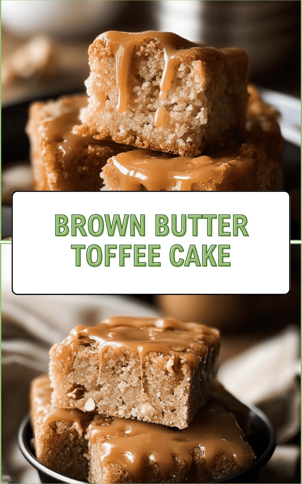 Brown Butter Toffee Cake