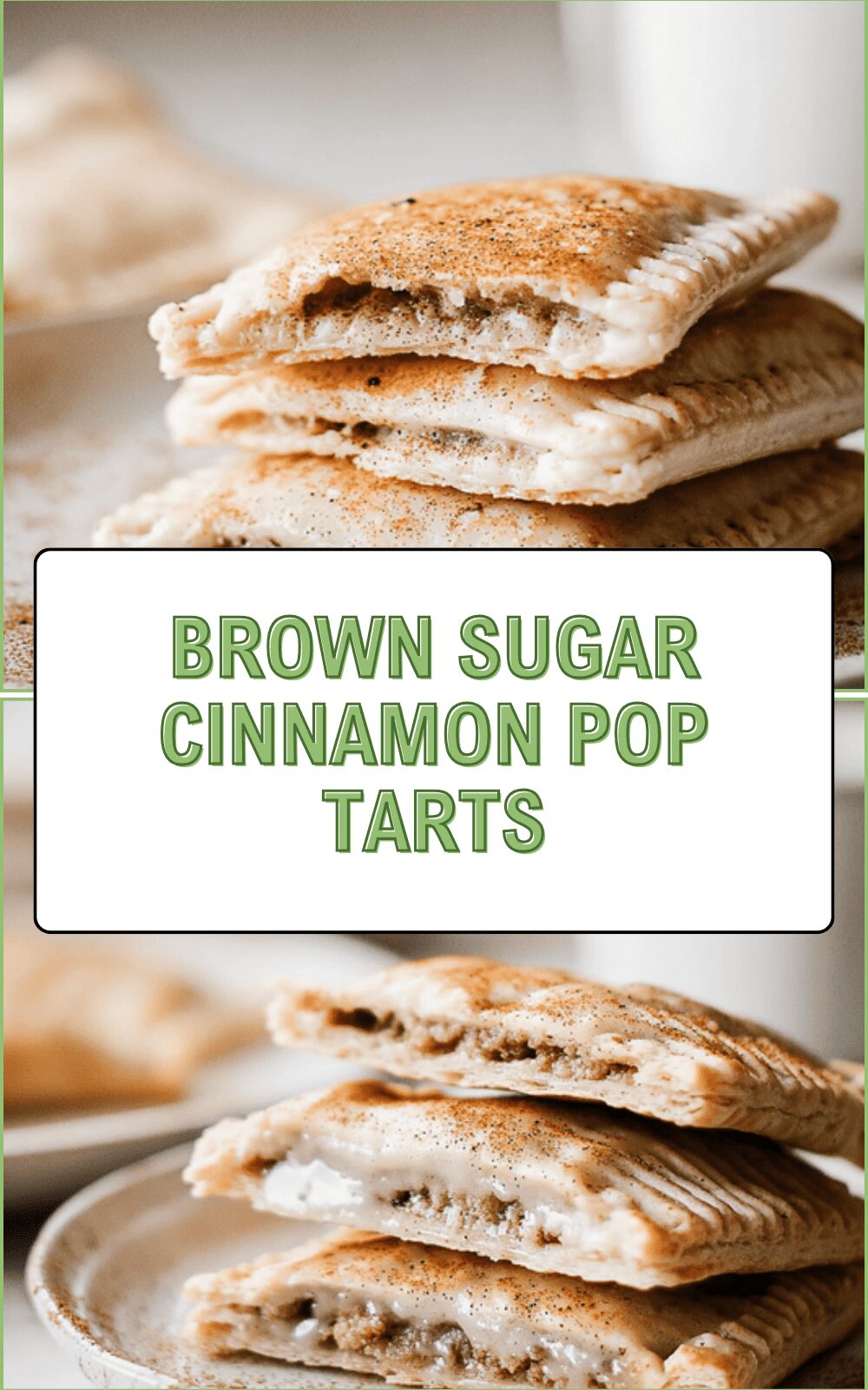 Brown Sugar Cinnamon Pop Tarts