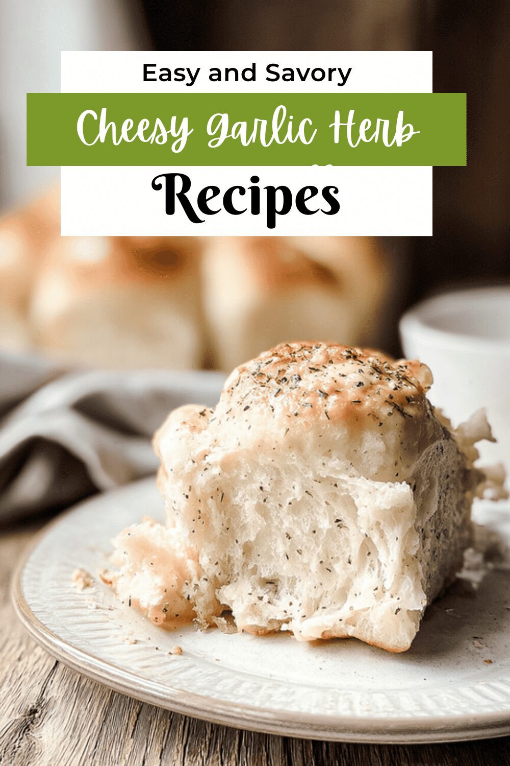 Garlic Herb Cheese Bread Rolls Recipe For Soft, Flavorful Homemade Loaves 7 Cheesy Garlic Herb Bread Rolls