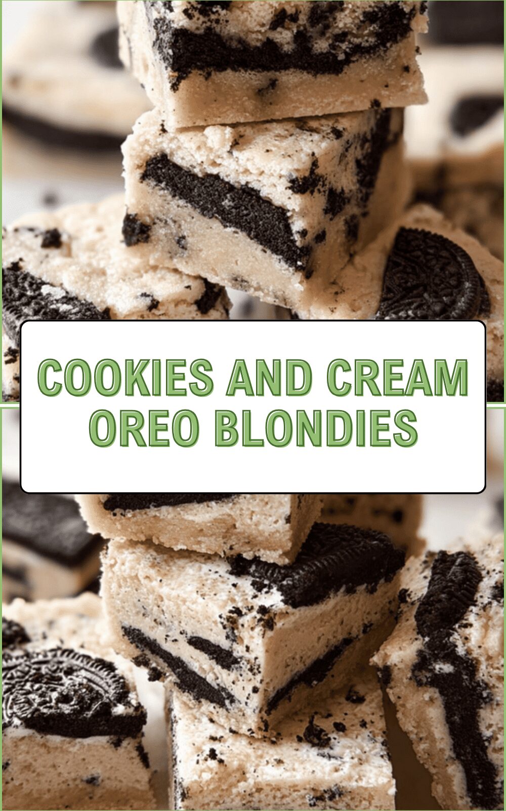Cookies And Cream Oreo Blondies