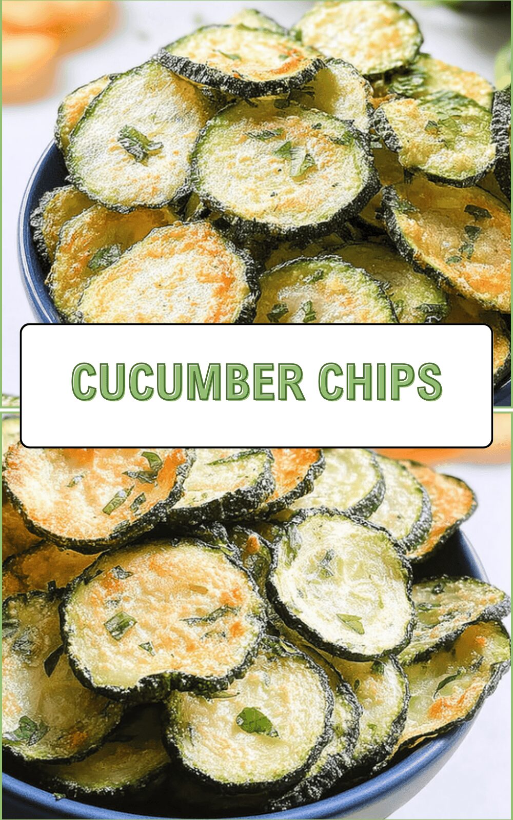 Cucumber Chips