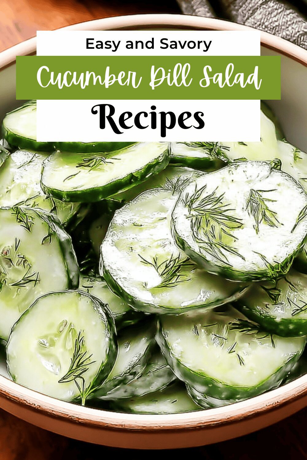 Cucumber Dill Salad