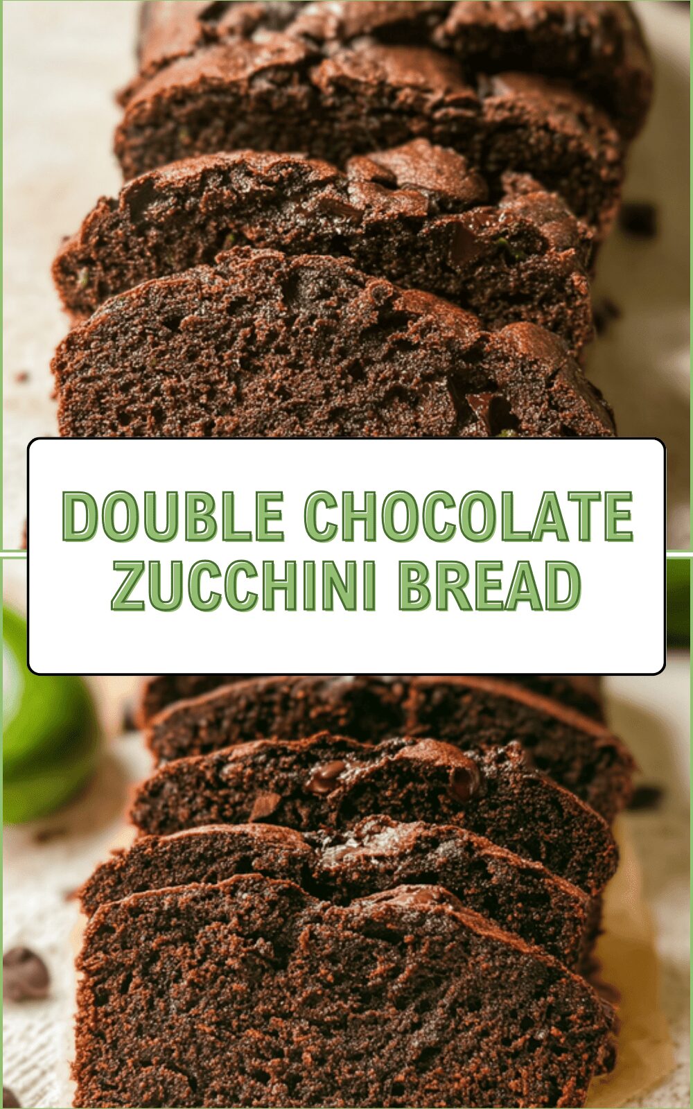 Chocolate Zucchini Bread Recipe Everyone Will Love 6 Double Chocolate Zucchini Bread