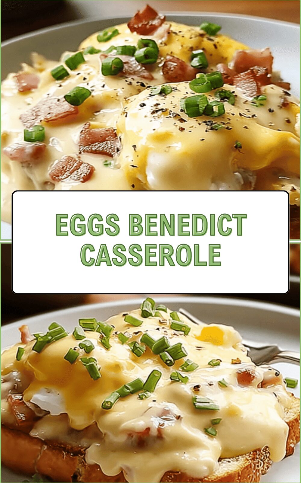 Eggs Benedict Casserole