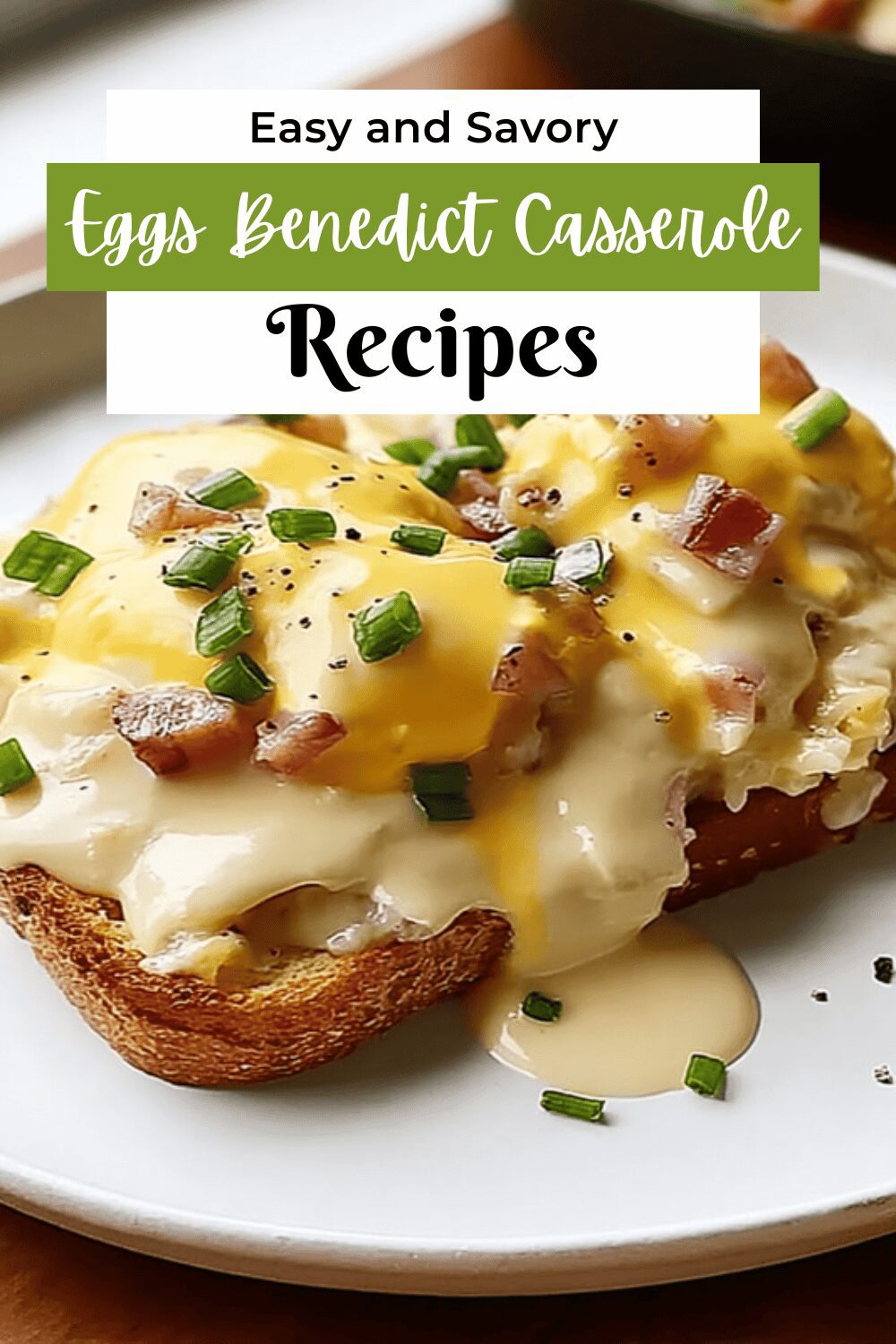 Eggs Benedict Casserole