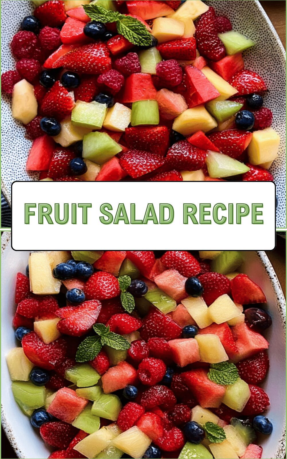 Fruit Salad Recipe