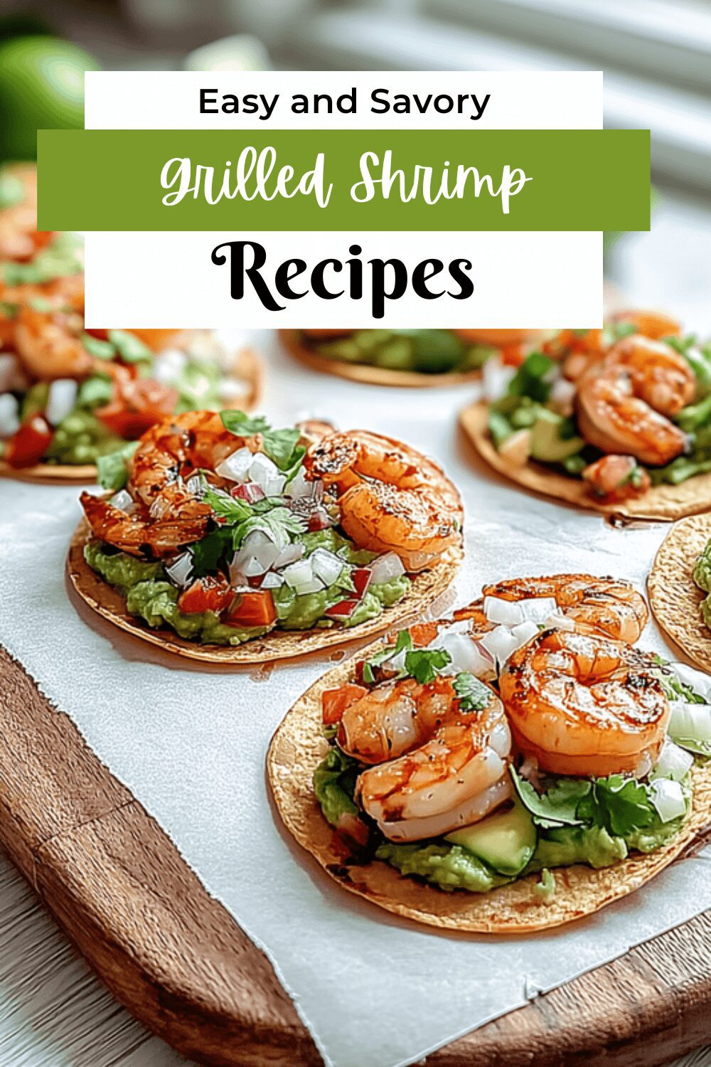 Grilled Shrimp Tostadas