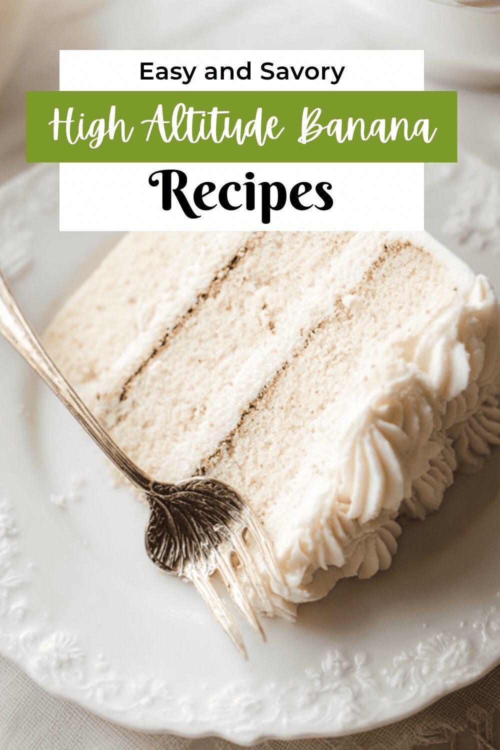 High Altitude Banana Cake With Brown Butter Frosting Recipe 7 High Altitude Banana Layer Cake