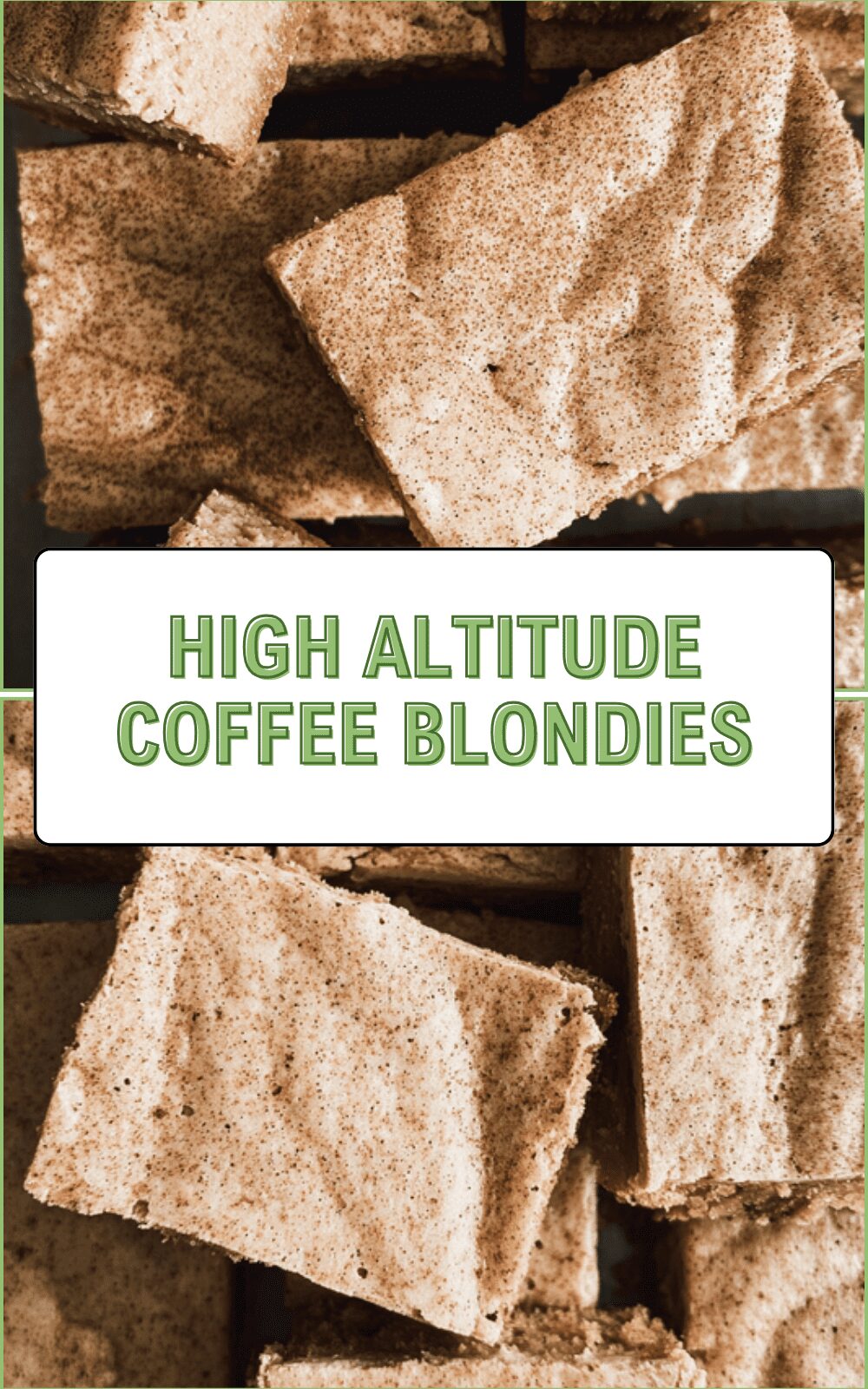 High Altitude Coffee Blondies Recipe For Rich Flavor And Perfect Texture 6 High Altitude Coffee Blondies