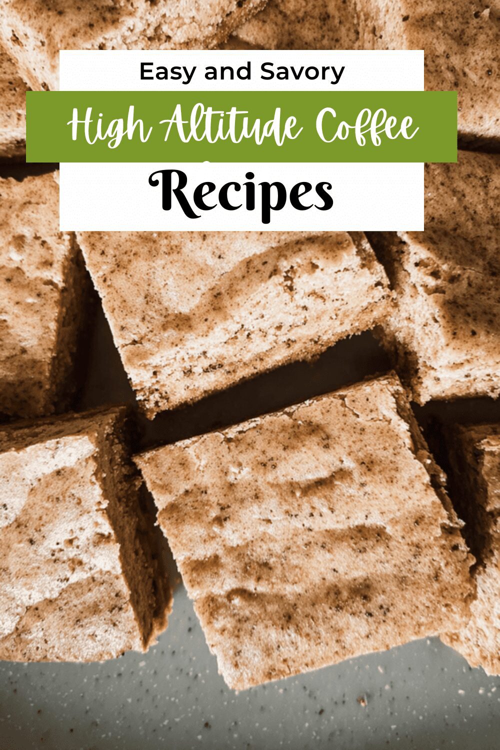 High Altitude Coffee Blondies Recipe For Rich Flavor And Perfect Texture 7 High Altitude Coffee Blondies