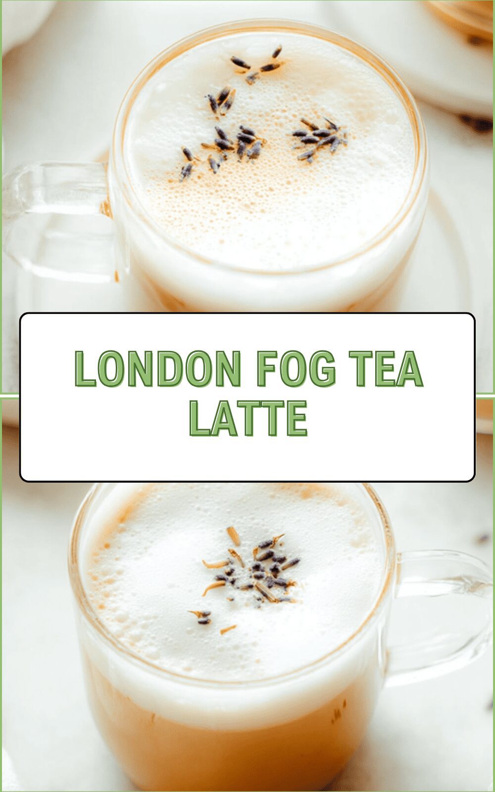 London Fog Tea Latte