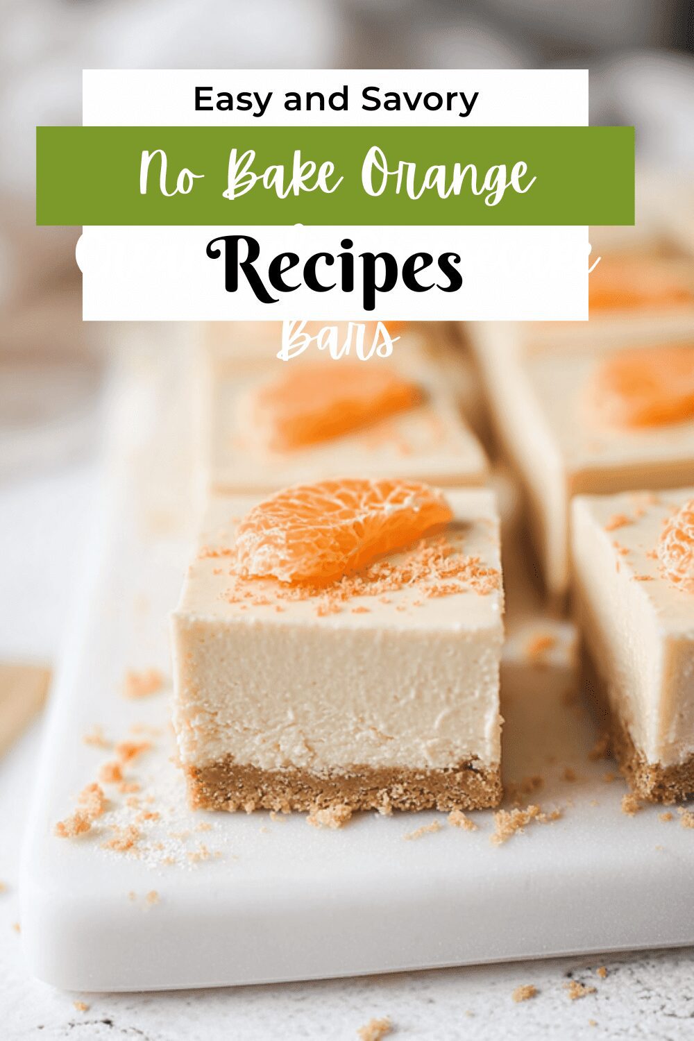 No Bake Orange Creamsicle Cheesecake Bars