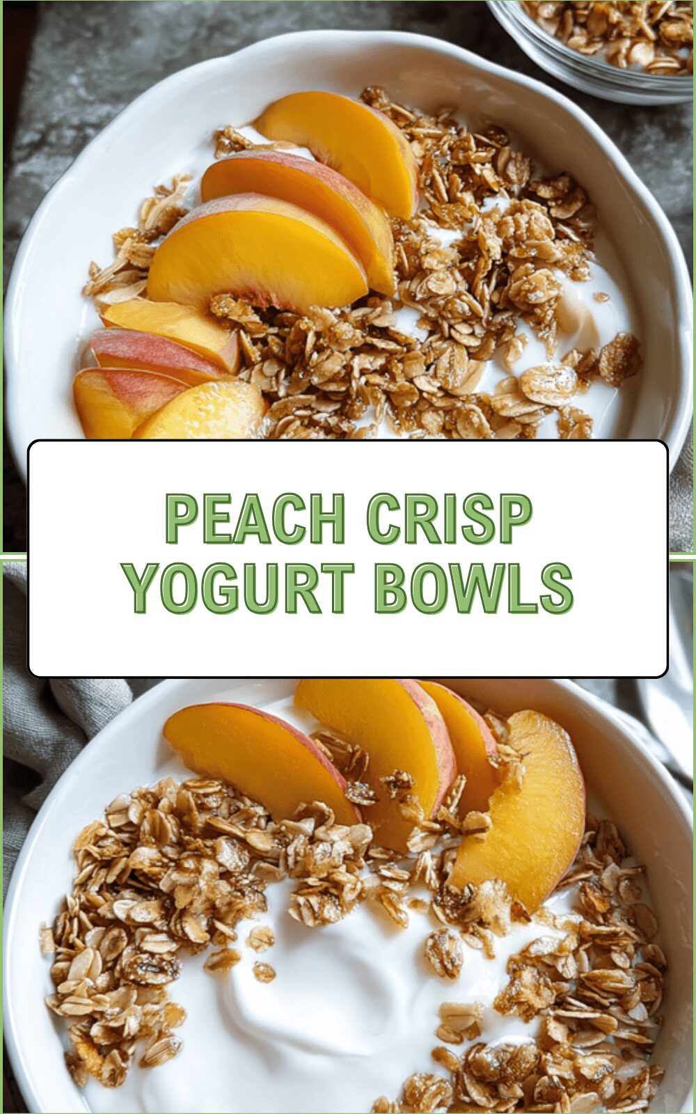 Peach Crisp Yogurt Bowls