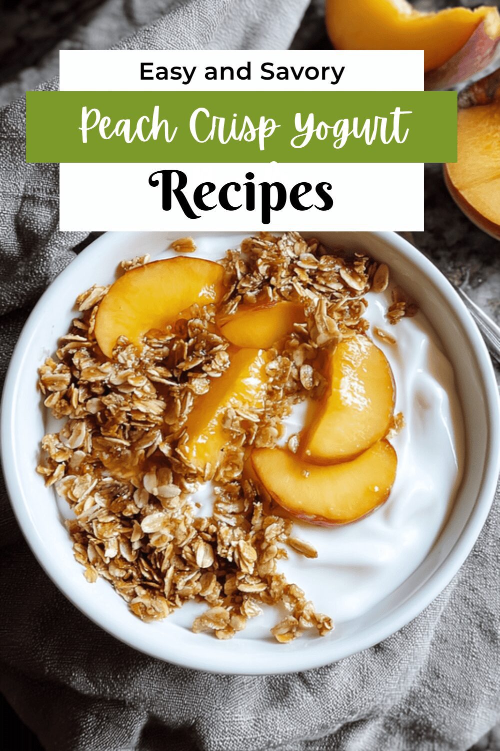 Peach Crisp Yogurt Bowls