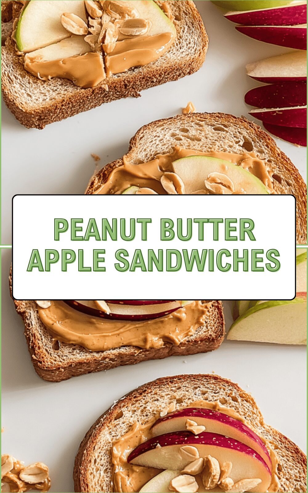 Peanut Butter Apple Sandwiches