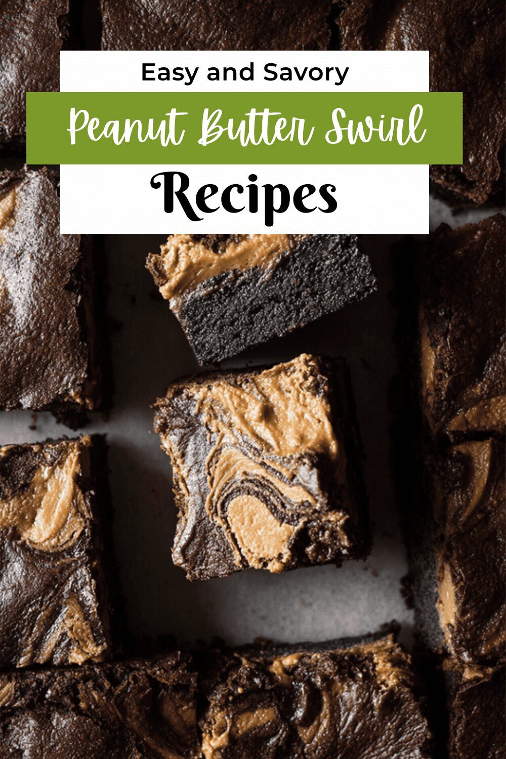 Fudgy Peanut Butter Swirl Brownies Recipe With Rich Chocolate Flavor 7 Peanut Butter Swirl Fudge Brownies