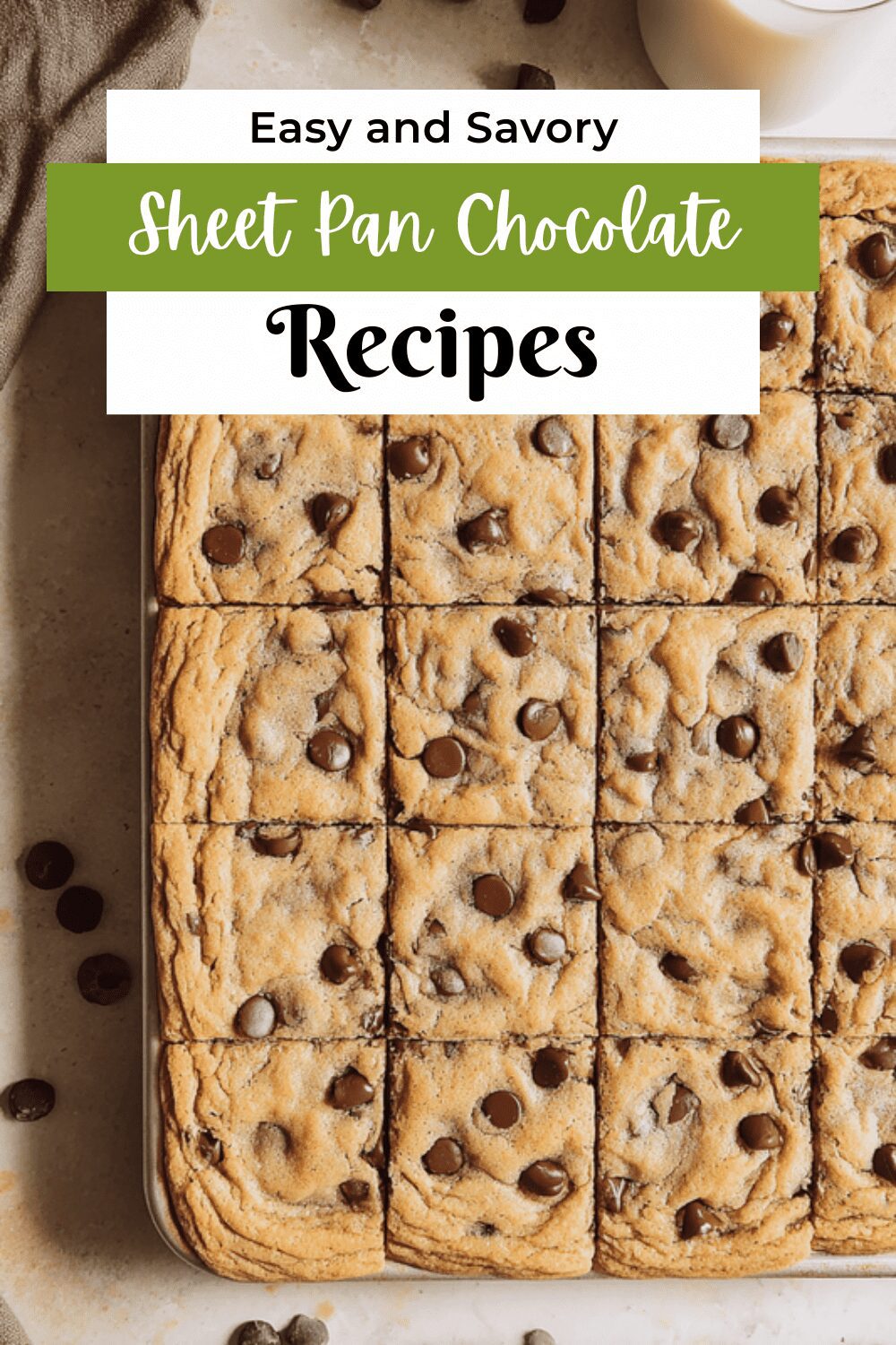 Sheet Pan Chocolate Chip Cookies