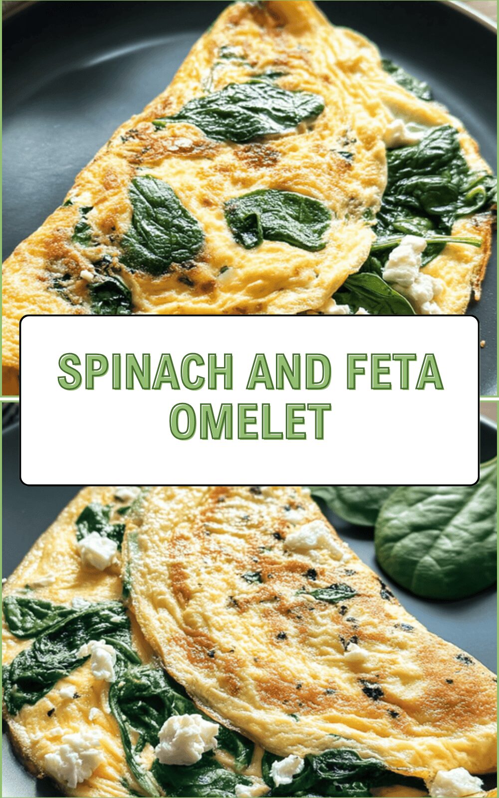 Spinach And Feta Omelet