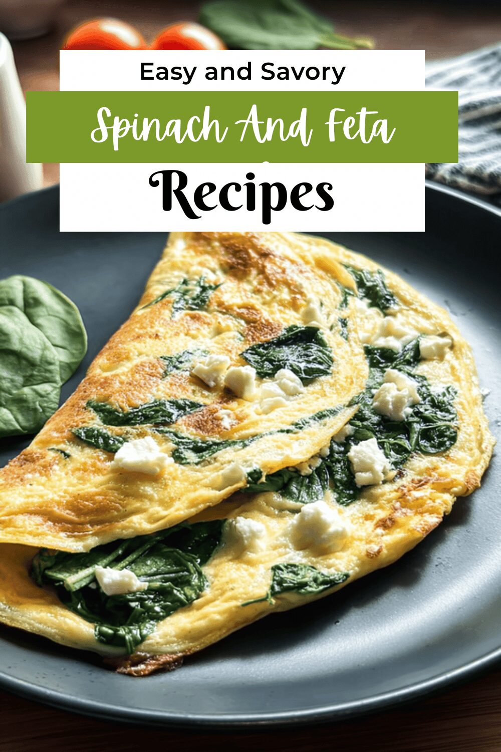Spinach And Feta Omelet