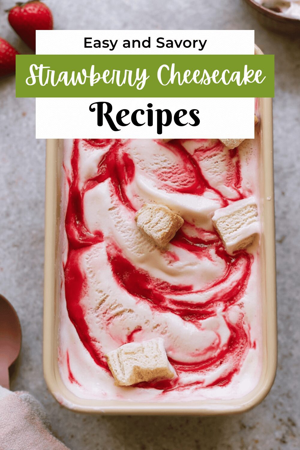 Strawberry Cheesecake Ice Cream