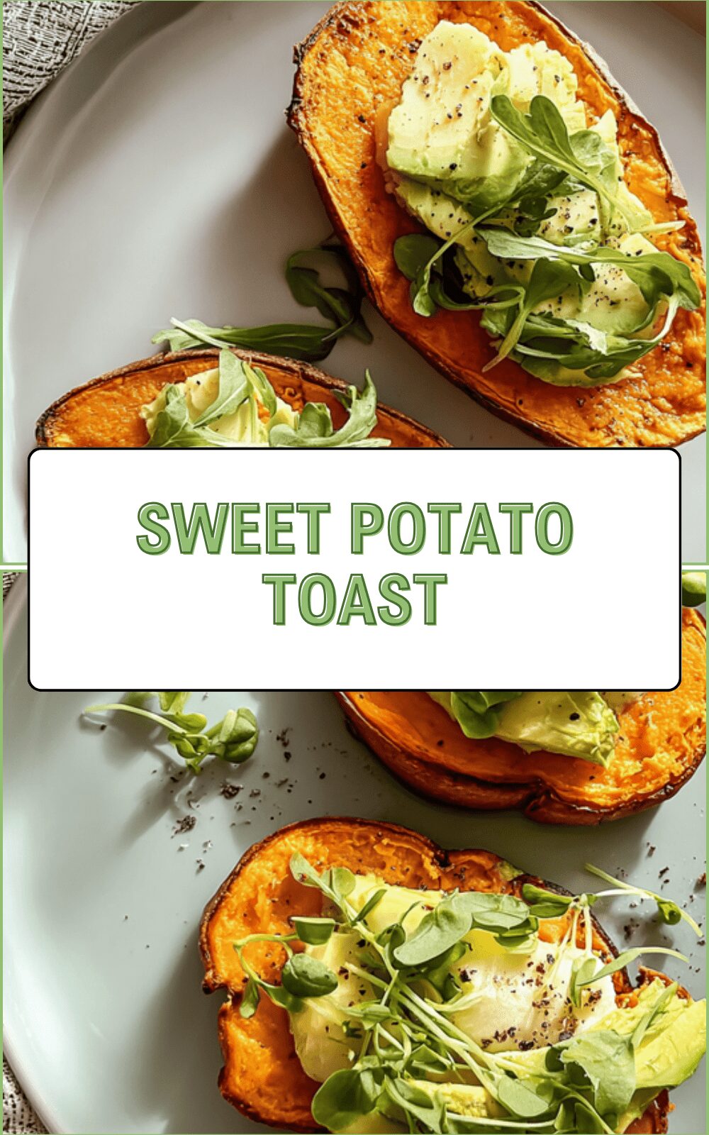 Sweet Potato Toast
