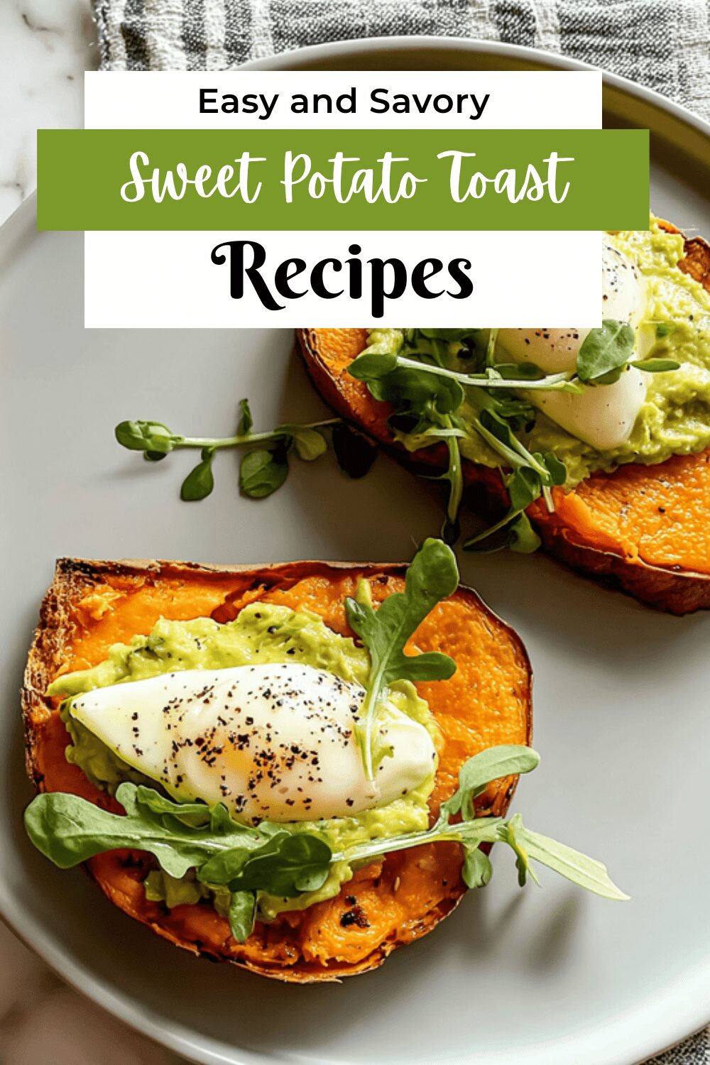Sweet Potato Toast