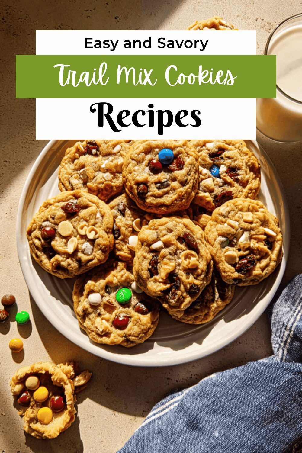 Trail Mix Cookies