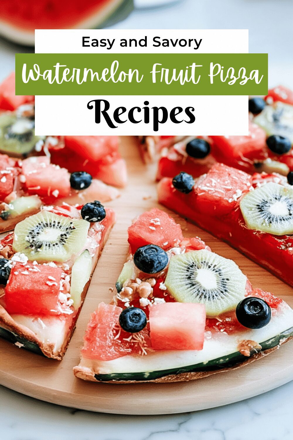 Watermelon Fruit Pizza