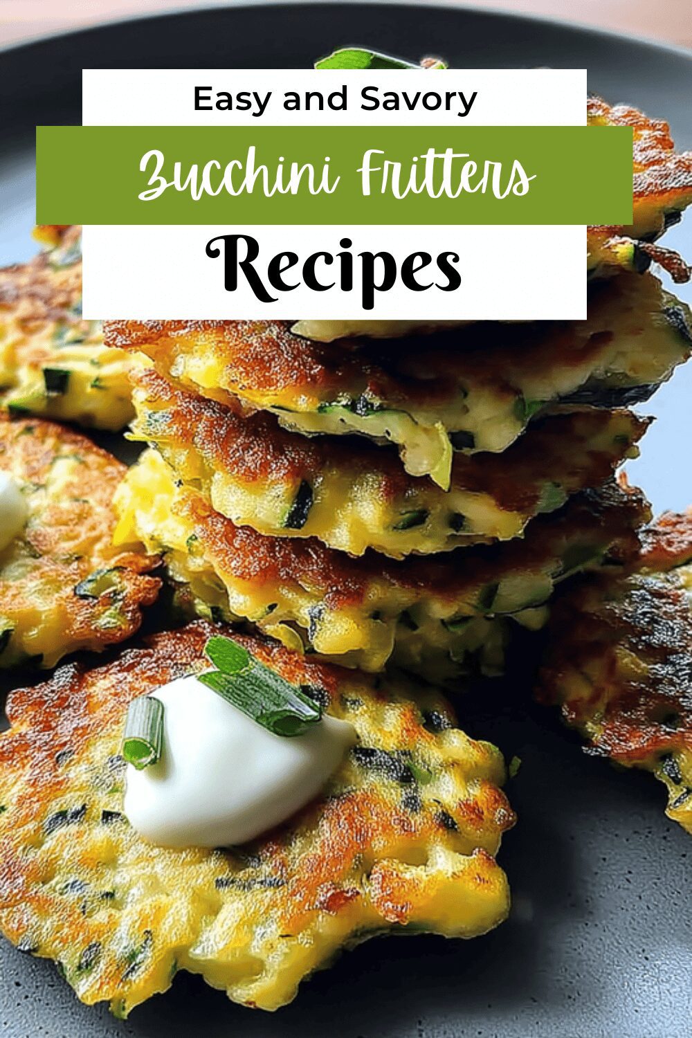 Zucchini Fritters