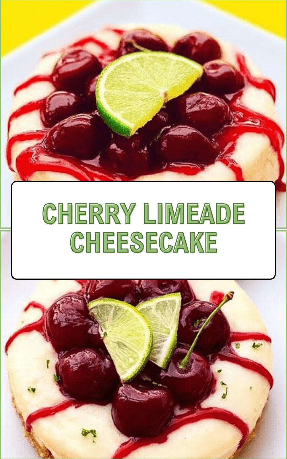 Cherry Limeade Cheesecake