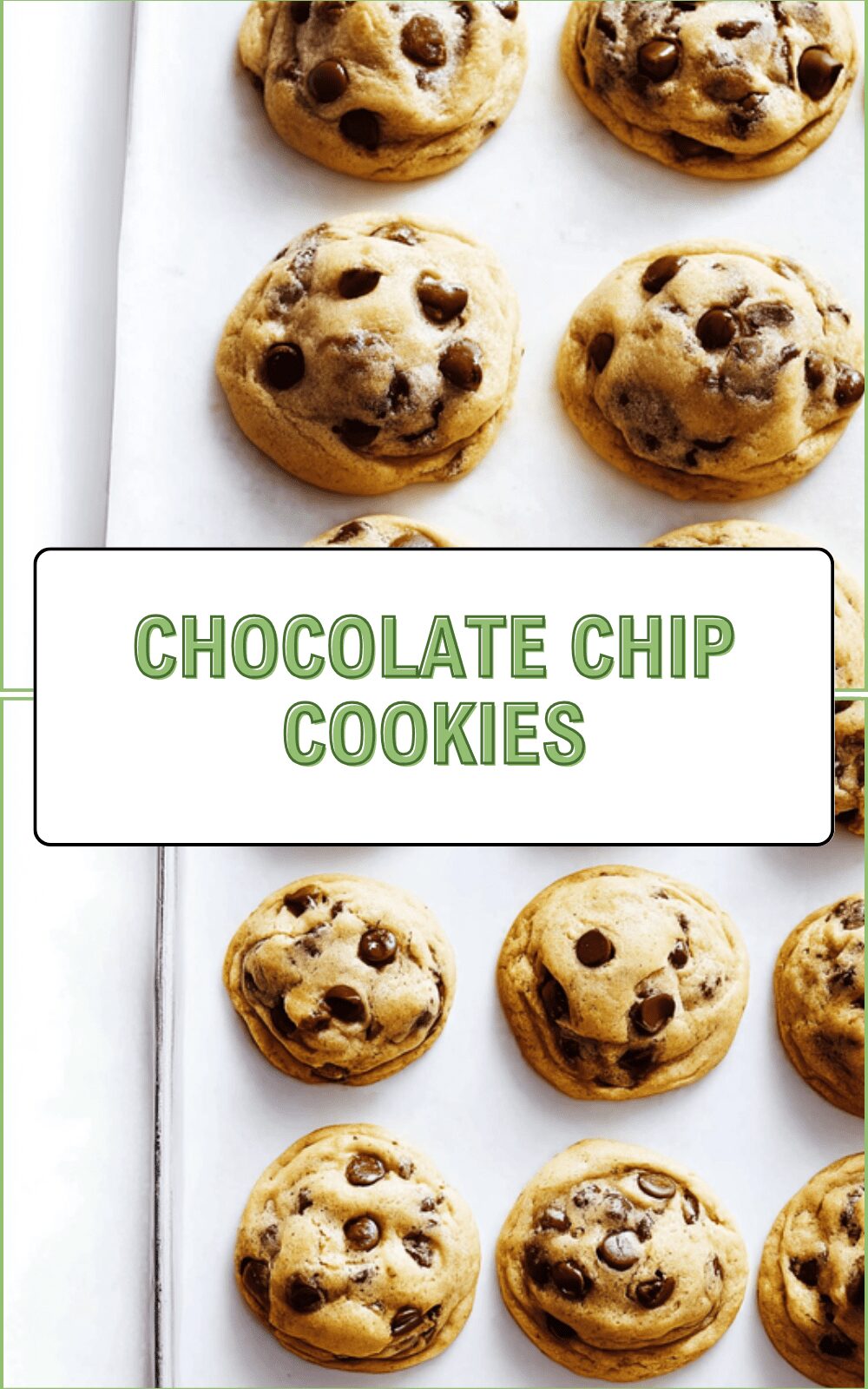 Chocolate Chip Cookies