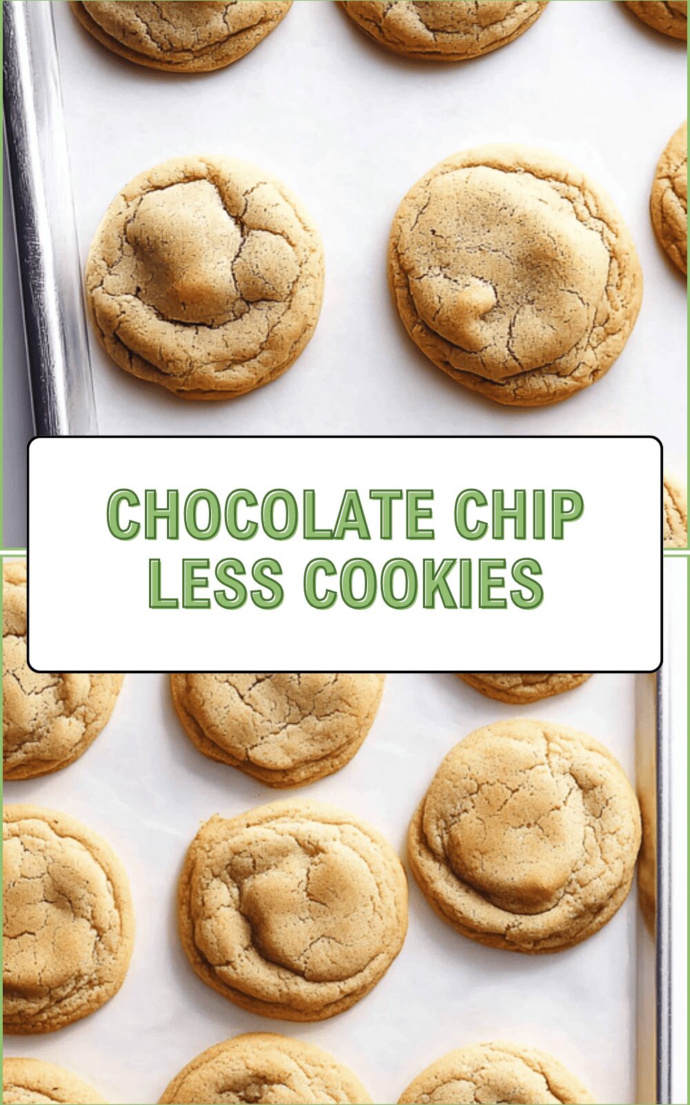 Chocolate Chip Less Cookies