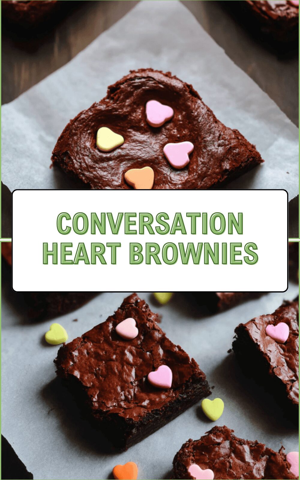 Conversation Heart Brownies