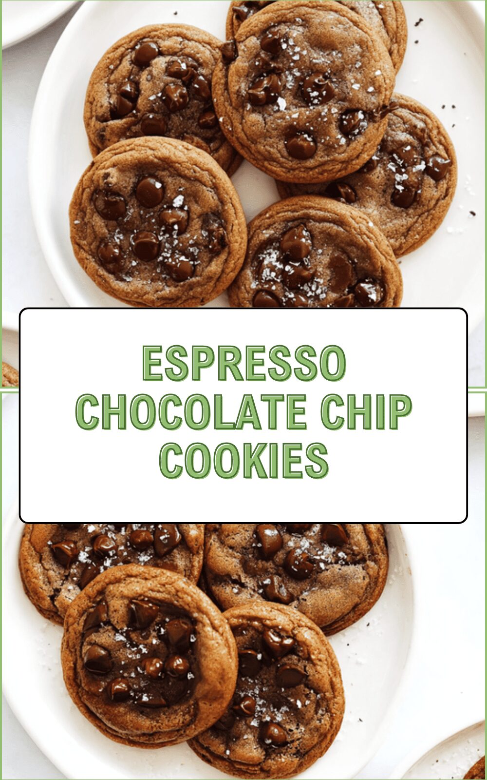Espresso Chocolate Chip Cookies