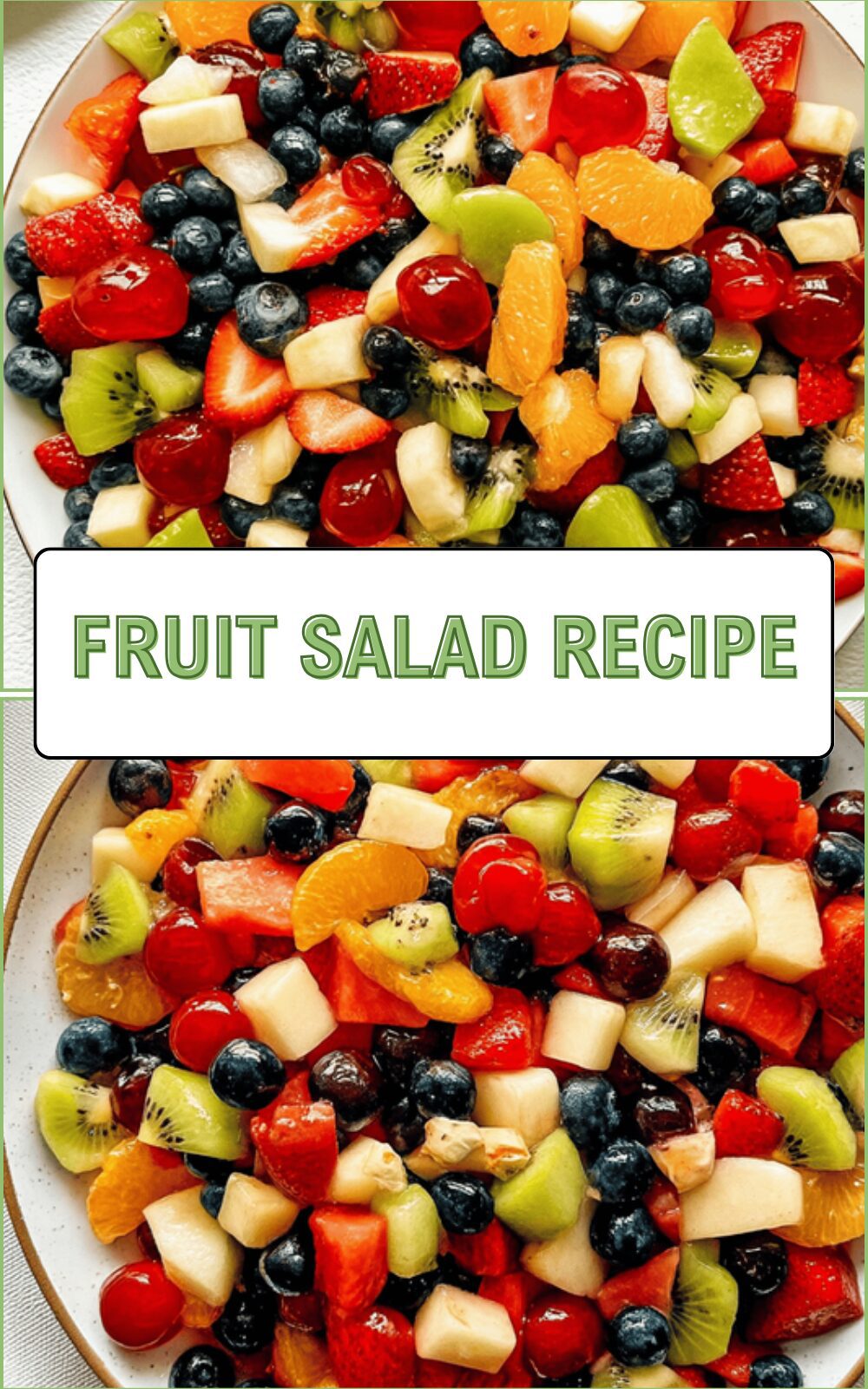 Fruit Salad Recipe
