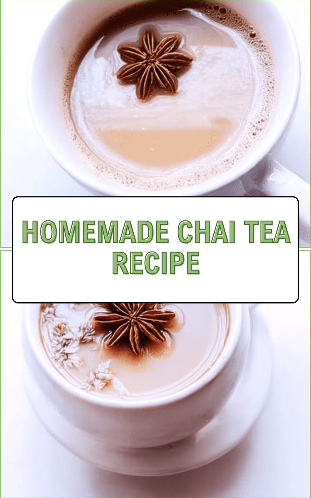 Homemade Chai Tea Recipe