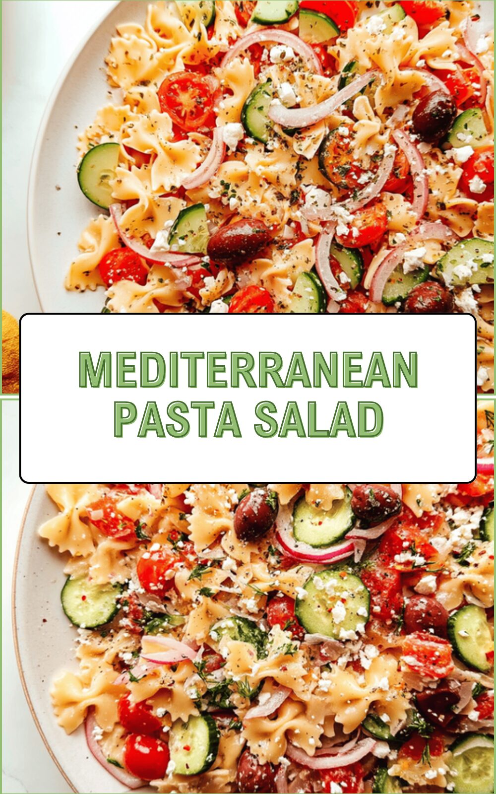 Mediterranean Pasta Salad