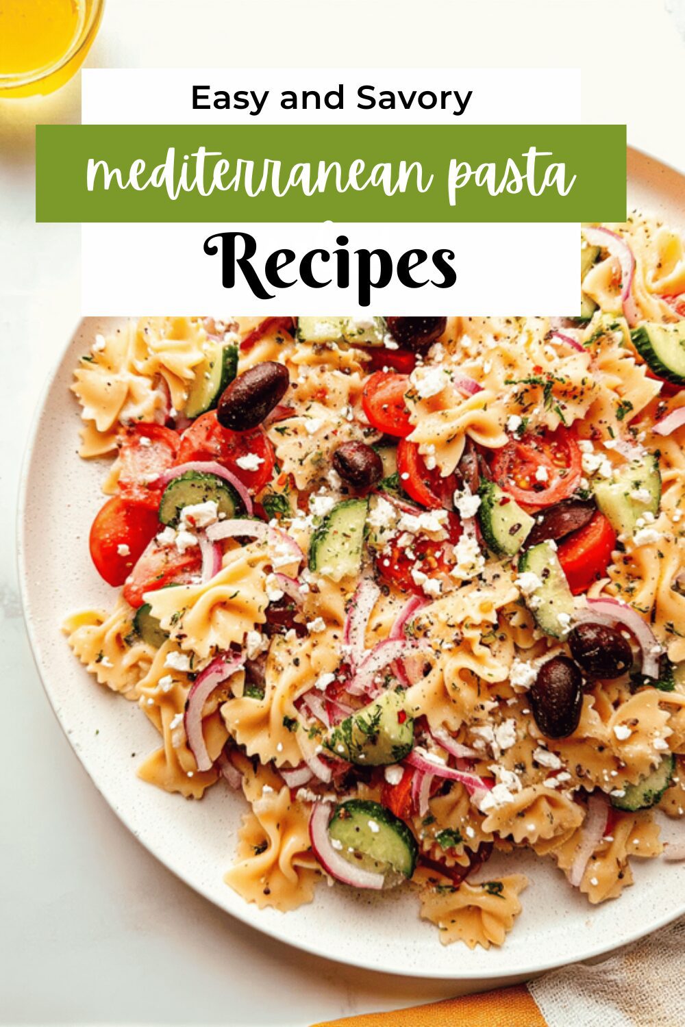 Mediterranean Pasta Salad