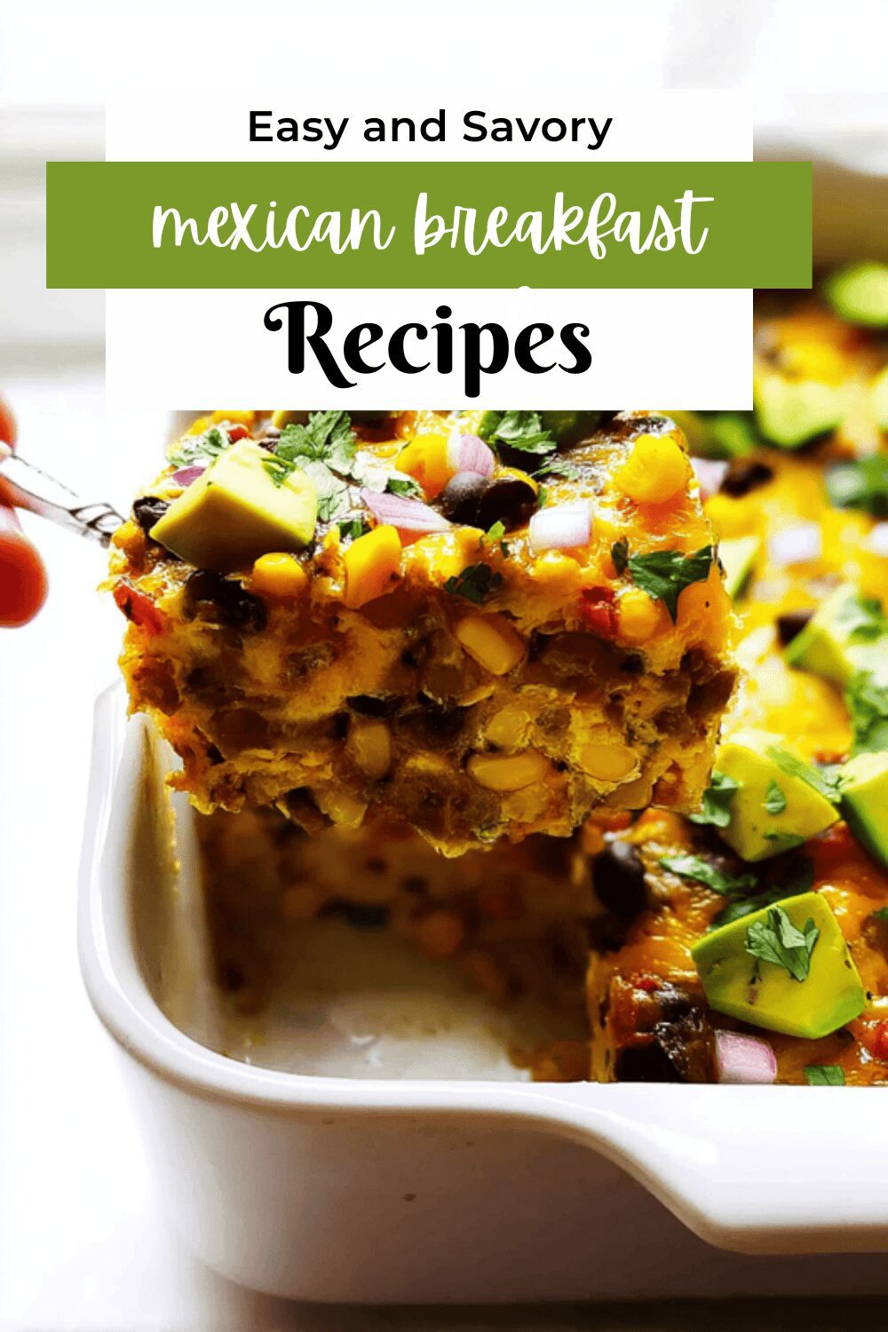 Mexican Breakfast Casserole