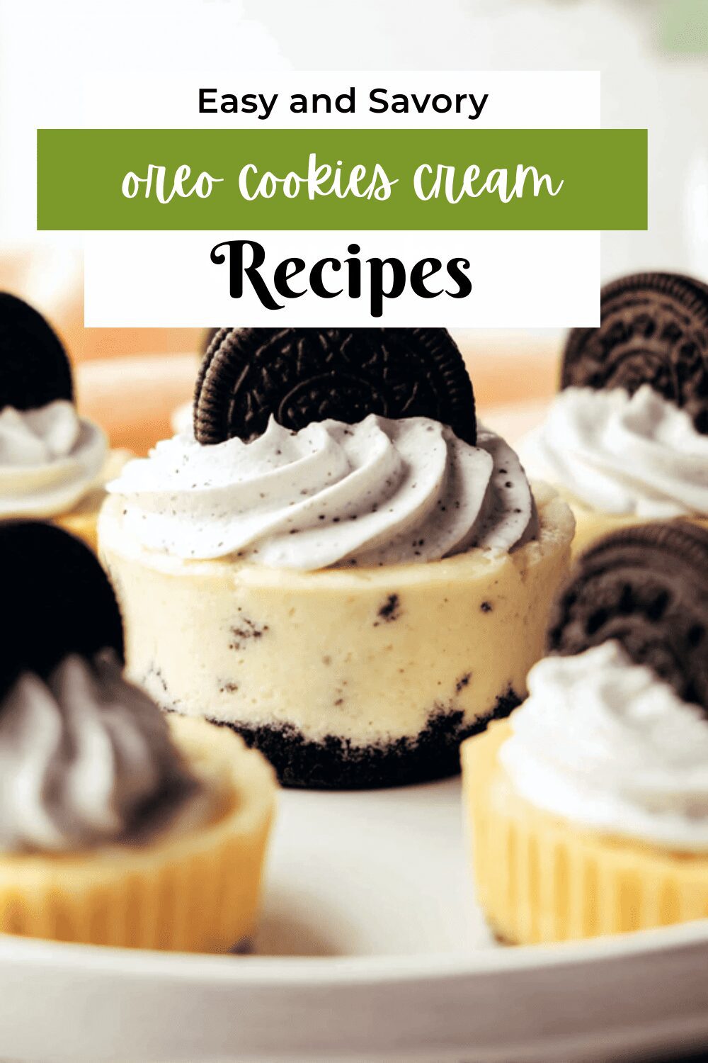 Oreo Cookies Cream Cheesecakes