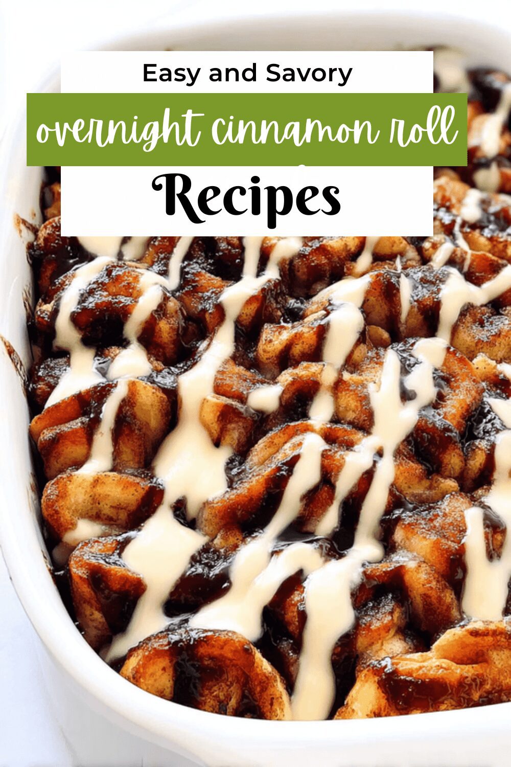 Overnight Cinnamon Roll Casserole