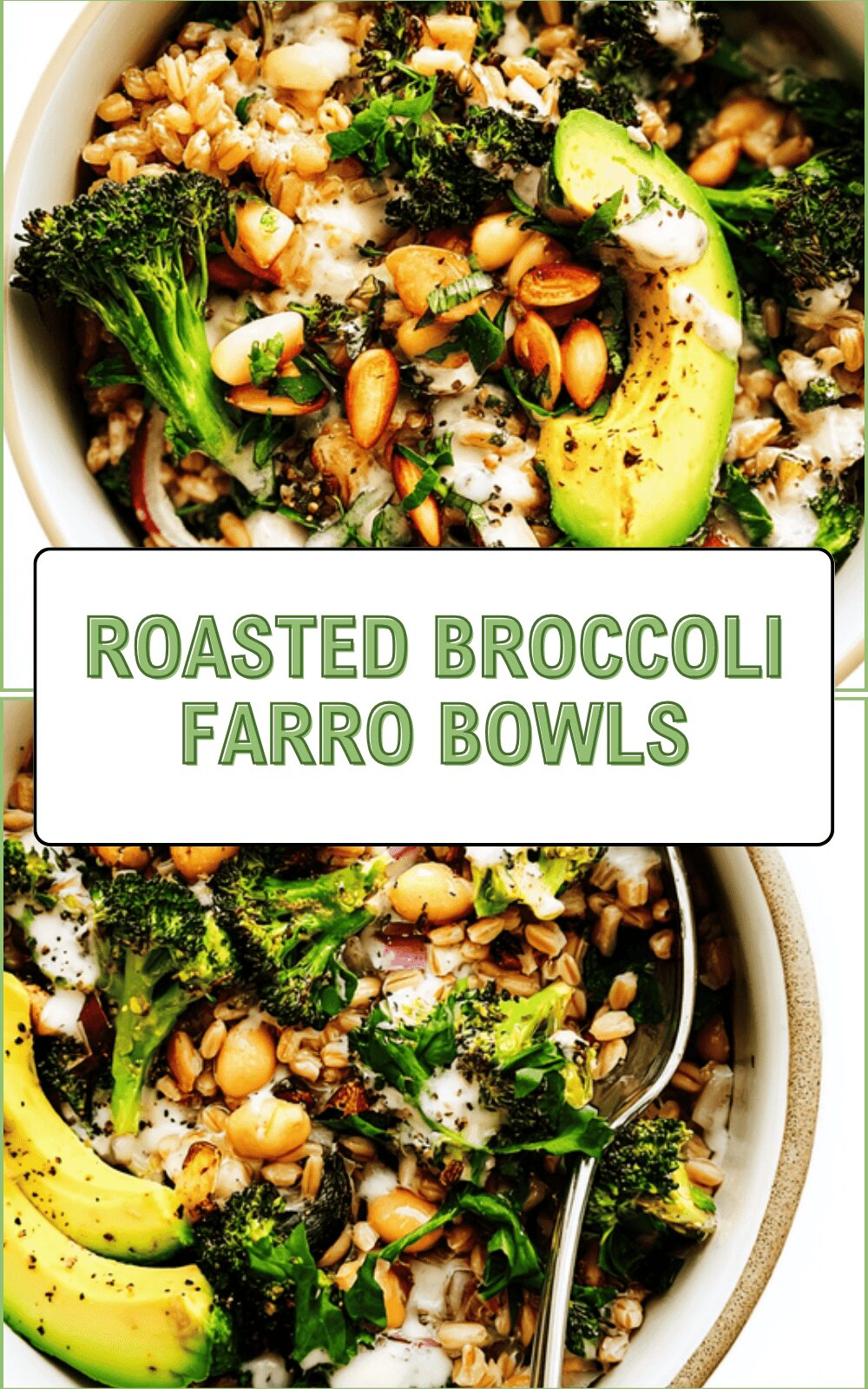 Roasted Broccoli Farro Bowls