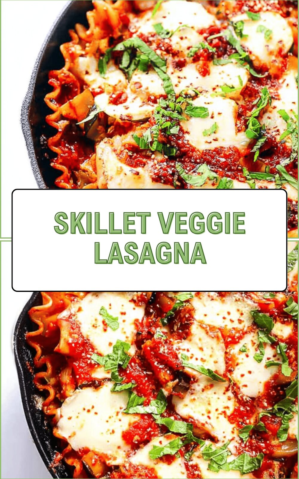 Skillet Veggie Lasagna