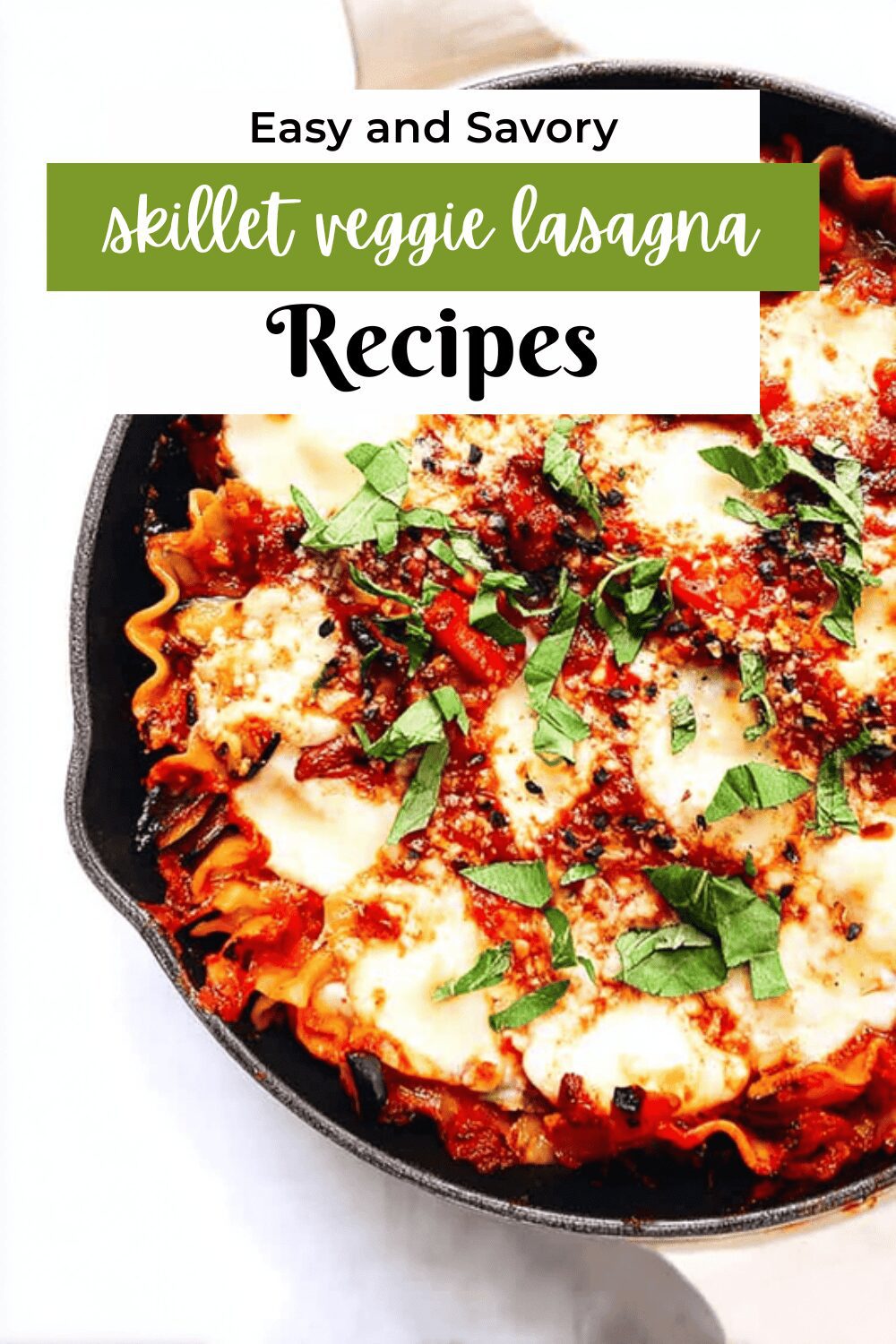 Skillet Veggie Lasagna