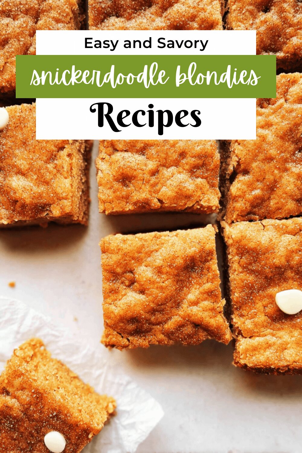 Snickerdoodle Blondie Bars Soft Cinnamon Sugar Delight With Chewy Brown Butter Base 7 Snickerdoodle Blondies