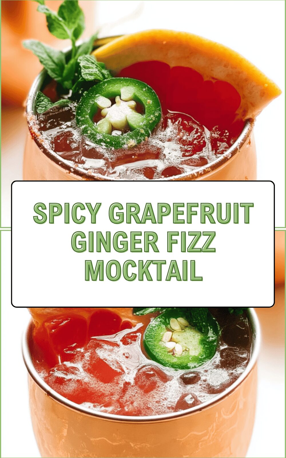 Spicy Grapefruit Ginger Fizz Mocktail