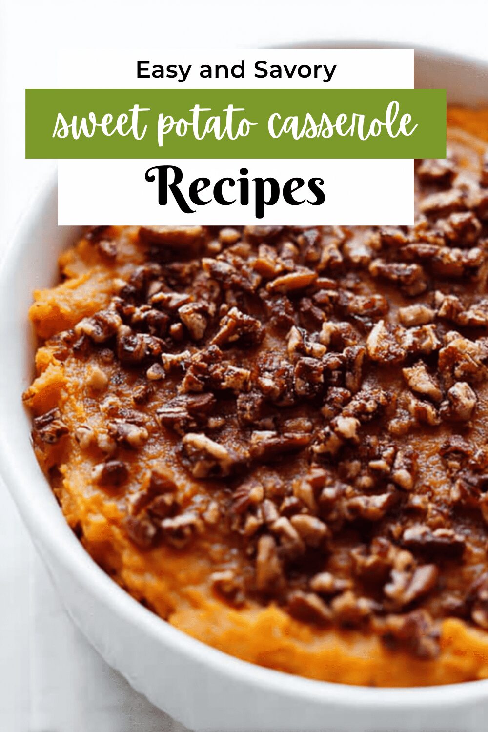 Sweet Potato Casserole Recipe